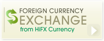 Foreign Currency Exchange from HIFX Currency