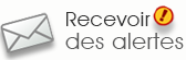Recevoir des alertes !